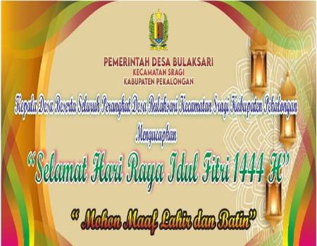 Selamat Hari Raya Idul Fitri 1444 H
